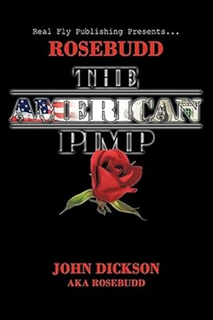 Seller image for Rosebudd the American Pimp for sale by GreatBookPricesUK