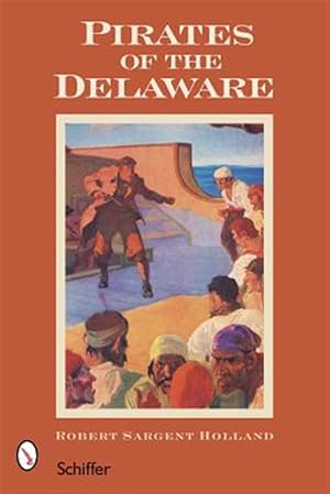 Seller image for Pirates of the Delaware for sale by GreatBookPricesUK