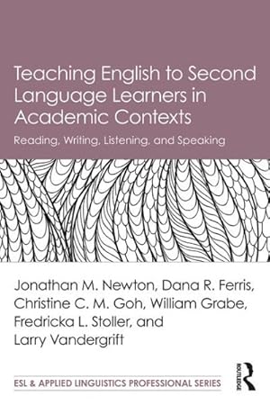 Seller image for Teaching English to Second Language Learners in Academic Contexts : Reading, Writing, Listening, and Speaking for sale by GreatBookPricesUK