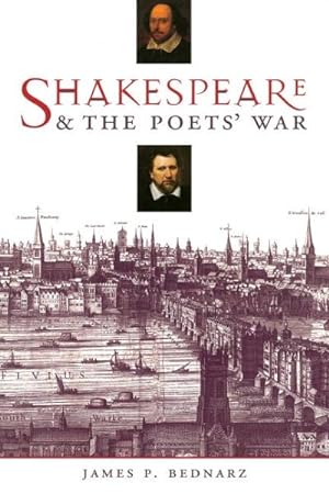 Imagen del vendedor de Shakespeare & the Poets' War a la venta por GreatBookPricesUK