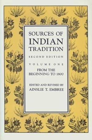 Image du vendeur pour Sources of Indian Tradition : From the Beginning to 1800 mis en vente par GreatBookPricesUK