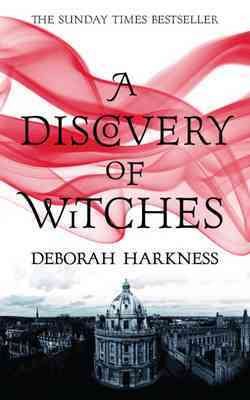 Immagine del venditore per Discovery of Witches : Now a Major TV Series (All Souls 1) venduto da GreatBookPricesUK