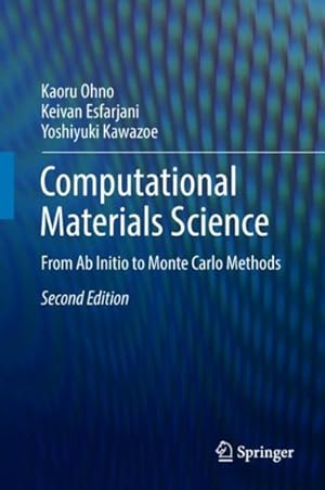 Bild des Verkufers fr Computational Materials Science : From Ab Initio to Monte Carlo Methods zum Verkauf von GreatBookPricesUK