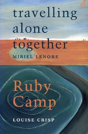 Seller image for Travelling Alone Together /ruby Camp for sale by GreatBookPricesUK