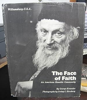 Image du vendeur pour The Face of Faith: An American Hassidic Community (=Williamsburg-U.S.A., Volume 2) mis en vente par Atlantic Bookshop