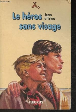 Image du vendeur pour Le hros sans visage (Collection "Signe de piste") mis en vente par Le-Livre