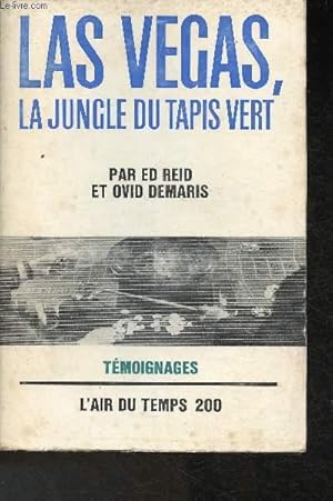 Seller image for Las Vegas, la jungle du tapis vert-Tmoignages (Collection "L'air du temps") for sale by Le-Livre