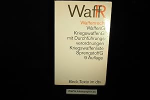 Seller image for Waffenrecht : Textausgabe. for sale by Versandantiquariat Ingo Lutter