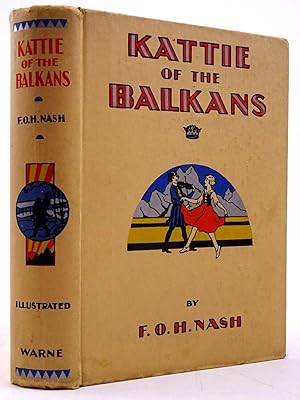 Seller image for KATTIE OF THE BALKANS for sale by Stella & Rose's Books, PBFA