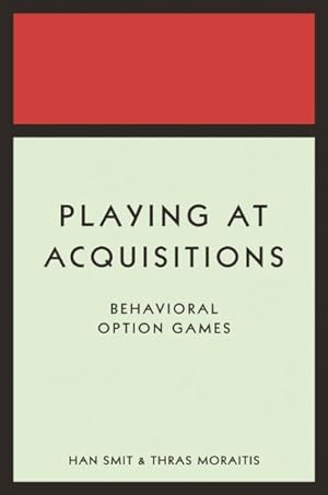 Seller image for Playing at Acquisitions : Behavioral Option Games for sale by GreatBookPricesUK