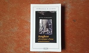 Angkor, chronique d'une renaissance