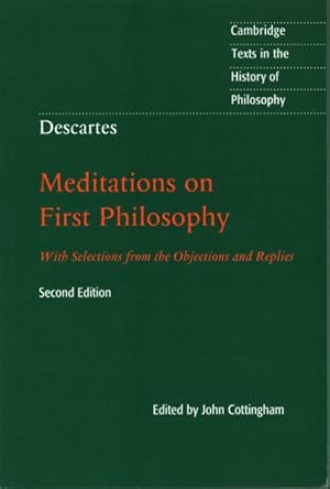 Seller image for Meditations on First Philosophy : With Selections from the Objections and Replies for sale by GreatBookPricesUK