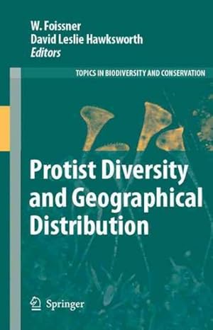 Bild des Verkufers fr Protist Diversity and Geographical Distribution zum Verkauf von GreatBookPricesUK