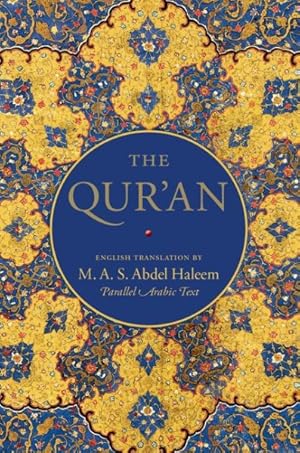Seller image for Qur'an : English Translation and Parallel Arabic Text for sale by GreatBookPricesUK