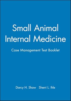 Seller image for Small Animal Internal Medicine Case Management Test Booklet for sale by GreatBookPricesUK