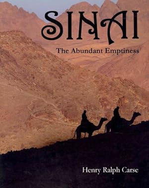 Seller image for Sinai : The Abundant Emptiness for sale by GreatBookPricesUK