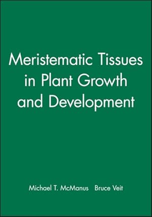 Seller image for Meristematic Tissues in Plant Growth and Development for sale by GreatBookPricesUK