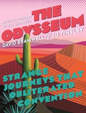 Immagine del venditore per Odysseum : Strange Journeys That Obliterated Convention venduto da GreatBookPricesUK