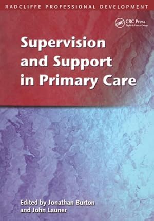 Seller image for Supervision And Support in Primary Care for sale by GreatBookPricesUK