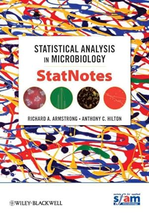 Image du vendeur pour Statistical Analysis in Microbiology : Statnotes mis en vente par GreatBookPricesUK