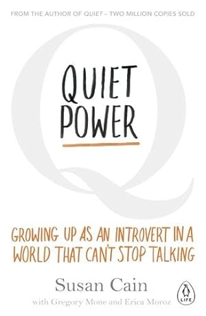 Imagen del vendedor de Quiet Power : Growing Up As an Introvert in a World That Can't Stop Talking a la venta por GreatBookPricesUK