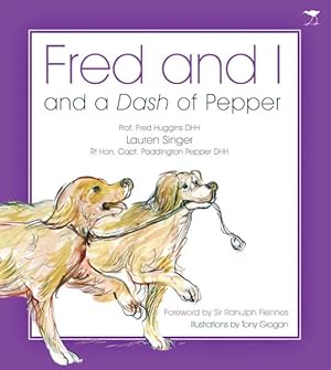 Bild des Verkufers fr Fred and I and a Dash of Pepper zum Verkauf von GreatBookPricesUK