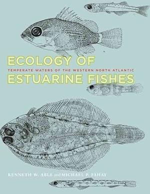 Seller image for Ecology of Estuarine Fishes : Temperate Waters of the Western North Atlantic for sale by GreatBookPricesUK