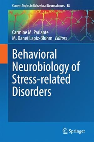 Immagine del venditore per Behavioral Neurobiology of Stress-related Disorders venduto da GreatBookPricesUK