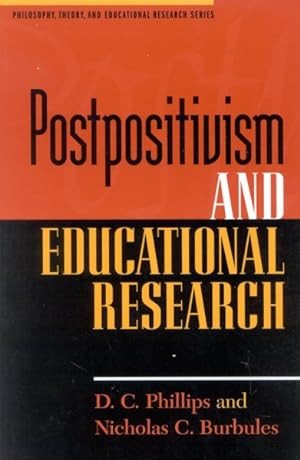 Image du vendeur pour Postpositivism and Educational Research mis en vente par GreatBookPricesUK