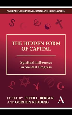 Bild des Verkufers fr Hidden Form of Capital : Spiritual Influences in Societal Progress zum Verkauf von GreatBookPricesUK