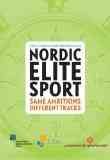 Immagine del venditore per Nordic Elite Sports : Same Ambitions - Different Tracks venduto da GreatBookPricesUK