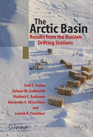 Bild des Verkufers fr Arctic Basin : Results from the Russian Drifting Stations zum Verkauf von GreatBookPricesUK