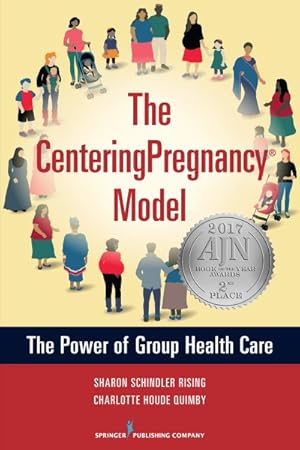 Seller image for CenteringPregnancy Model : The Power of Group Health Care for sale by GreatBookPricesUK