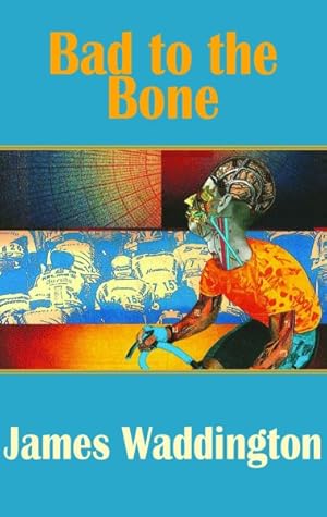 Bild des Verkufers fr Bad to the Bone zum Verkauf von GreatBookPricesUK