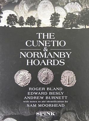 THE CUNETIO & NORMANBY HOARDS.; With notes to aid identification by Sam Moorhead