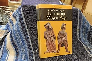 Seller image for La Rue au Moyen ge for sale by librairie ESKAL