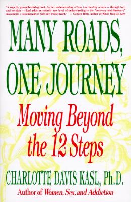Bild des Verkufers fr Many Roads One Journey: Moving Beyond the Twelve Steps (Paperback or Softback) zum Verkauf von BargainBookStores