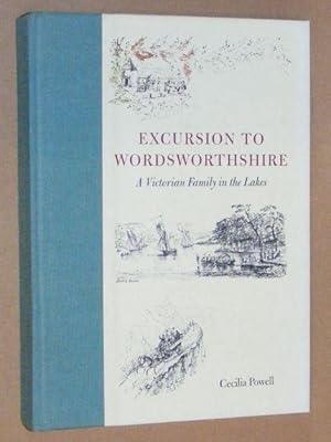 Excursion to Wordsworthshire: a Victorian family in the Lakes