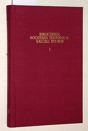 Bibliographie zur Barockliteratur. Bibliotheca Societatis Teutonicae Saeculi XVI-XVIII. Katalog d...