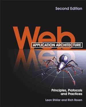 Imagen del vendedor de Web Application Architecture : Principles, Protocols and Practices a la venta por GreatBookPricesUK