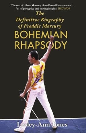 Seller image for Bohemian Rhapsody : The Definitive Biography of Freddie Mercury for sale by GreatBookPricesUK