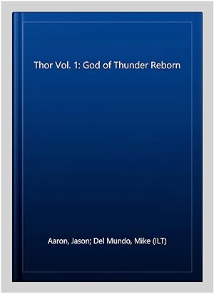 Seller image for Thor Vol. 1: God of Thunder Reborn for sale by GreatBookPricesUK