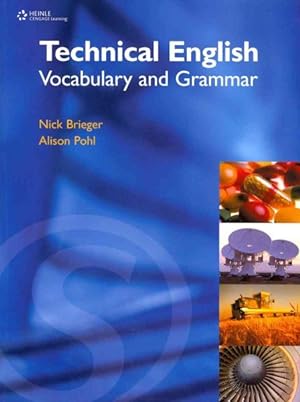 Image du vendeur pour Technical English : Vocabulary and Grammar mis en vente par GreatBookPricesUK