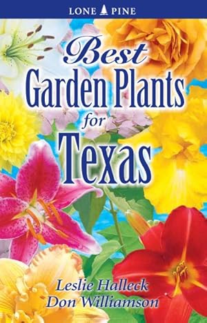 Immagine del venditore per Best Garden Plants for Texas venduto da GreatBookPricesUK