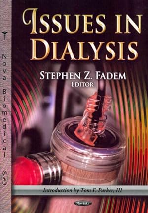 Image du vendeur pour Issues in Dialysis mis en vente par GreatBookPricesUK