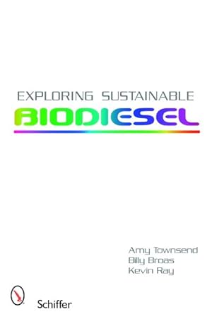 Seller image for Exploring Sustainable Biodiesel for sale by GreatBookPricesUK