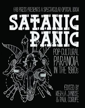 Imagen del vendedor de Satanic Panic : Pop-Cultural Paranoia in the 1980s a la venta por GreatBookPricesUK