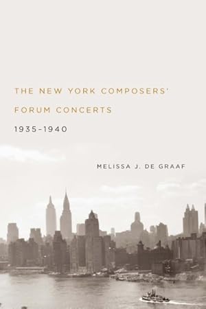 Image du vendeur pour New York Composers' Forum Concerts, 1935-1940 mis en vente par GreatBookPricesUK