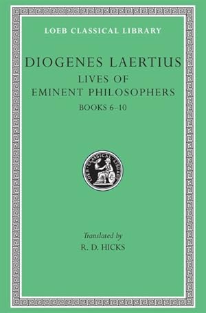 Imagen del vendedor de Diogenes Laertius : Lives of Eminent Philosophers a la venta por GreatBookPricesUK