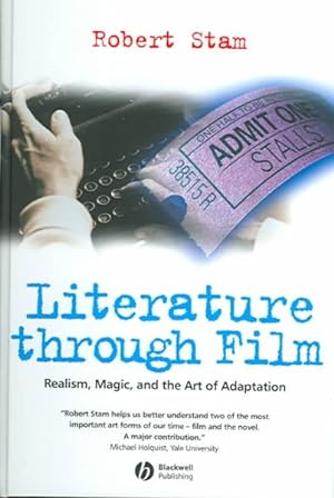Immagine del venditore per Literature Through Film : Realism, Magic, And The Art Of Adaptation venduto da GreatBookPricesUK